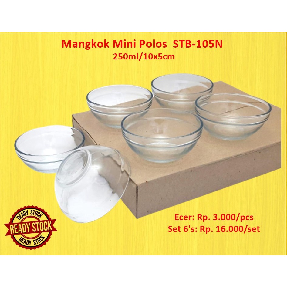 [4 Set] Mangkok Mini Polos STB-105N 250ml/10cm 6pcs