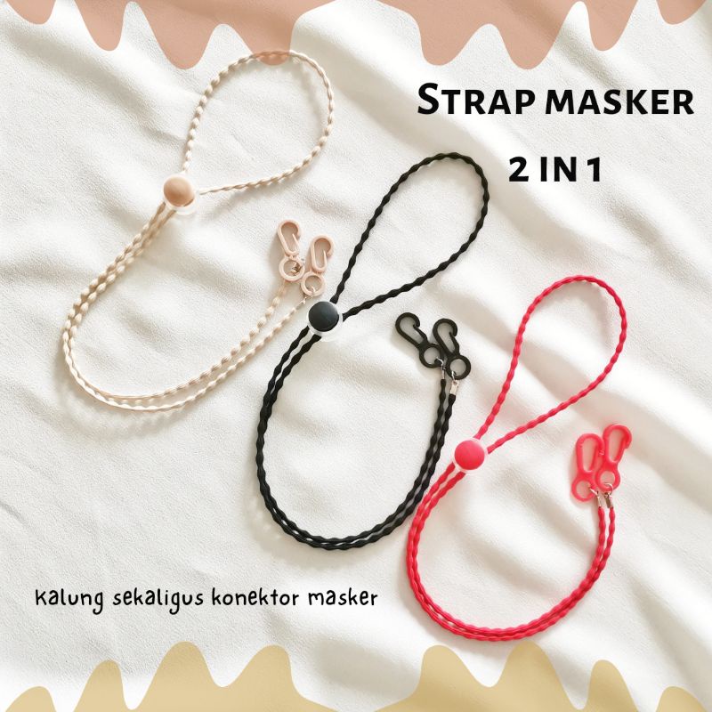 Strap Masker 2in1 PREMIUM Tali Korea Padi/ Konektor Headloop Kalung Masker