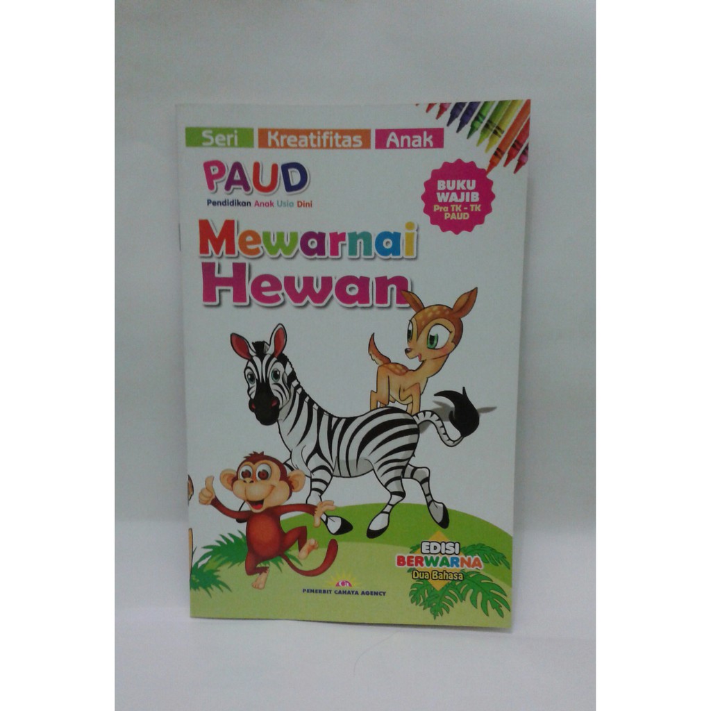Seri Kreatifitas Anak Paud Mewarnai Hewan Buku Wajib Pra Tk Tk