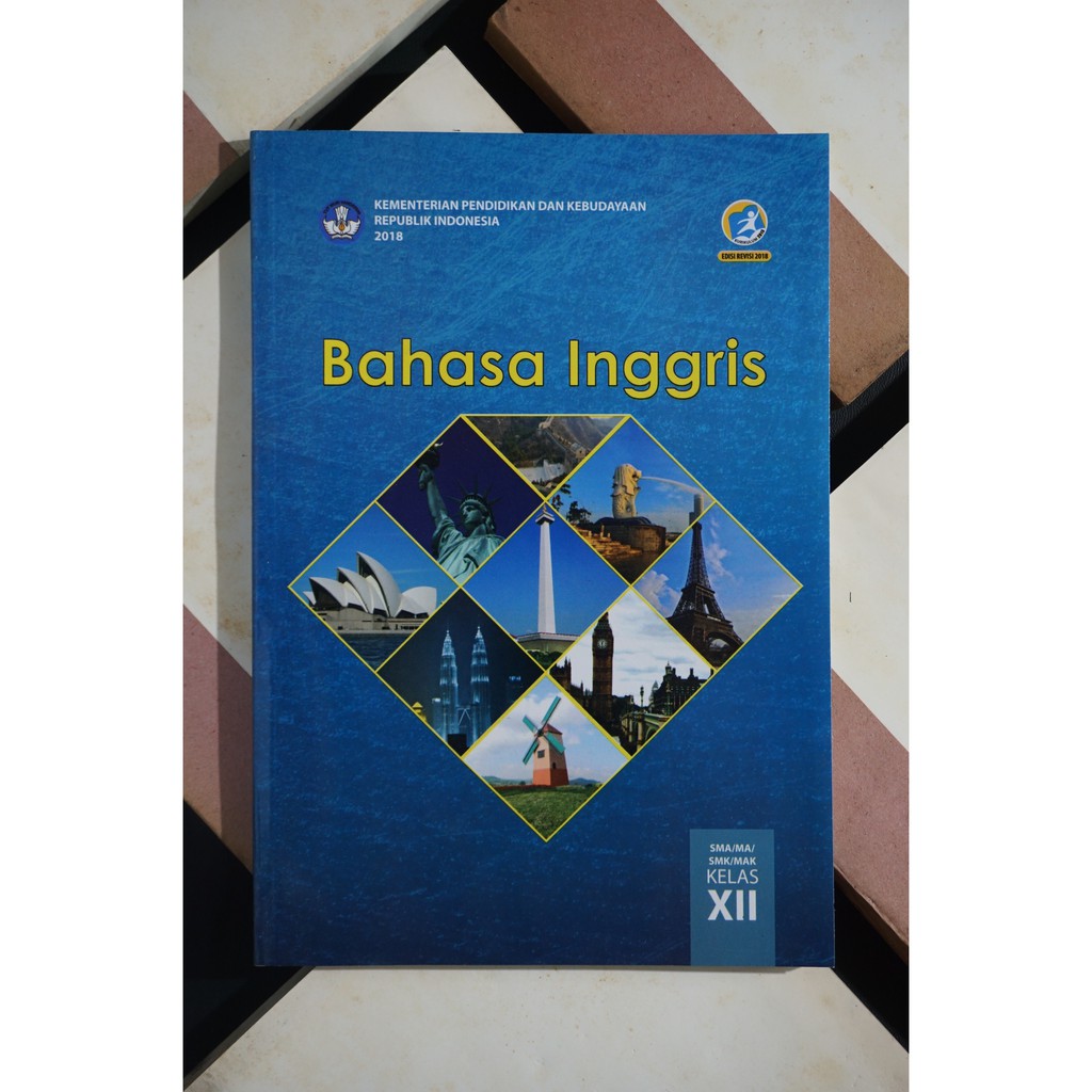 Buku Siswa Kelas XII Bahasa Inggris Edisi Revisi Terbaru - BUKU BAHASA INGGRIS KELAS 12-1
