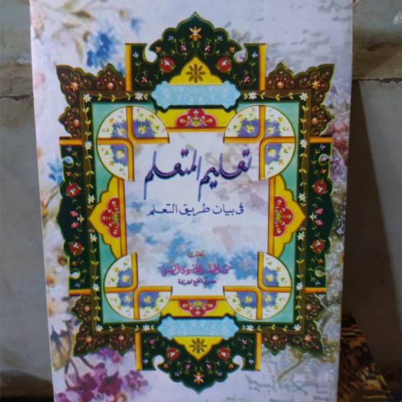 Kitab Taklim ul Mutaalim - Ta'lim ul Muta'alim Makna Pesantren Petuk
