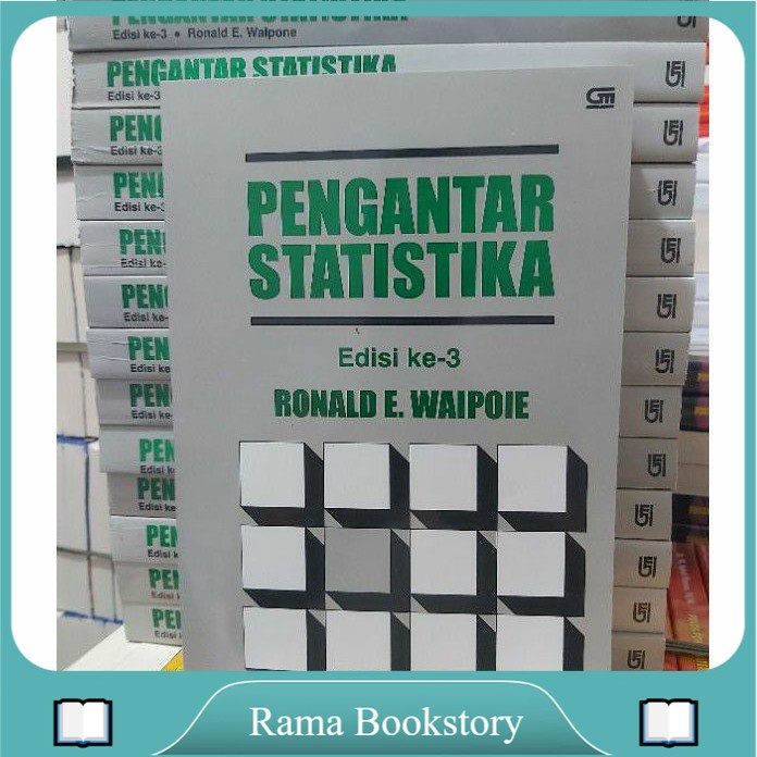 

BUKU PENGANTAR STATISTIKA EDISI 3 BY RONALD E. WALPOLE