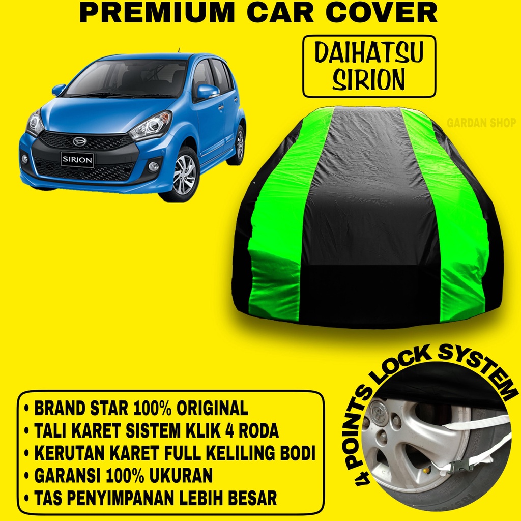 Body Cover DAIHATSU SIRION Sarung Strip HIJAU Penutup Pelindung Bodi Mobil Daihatsu Sirion PREMIUM