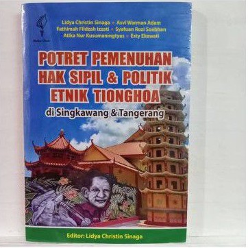 Potret Pemenuhan Hak Sipil dan Politik Etnis Tionghoa