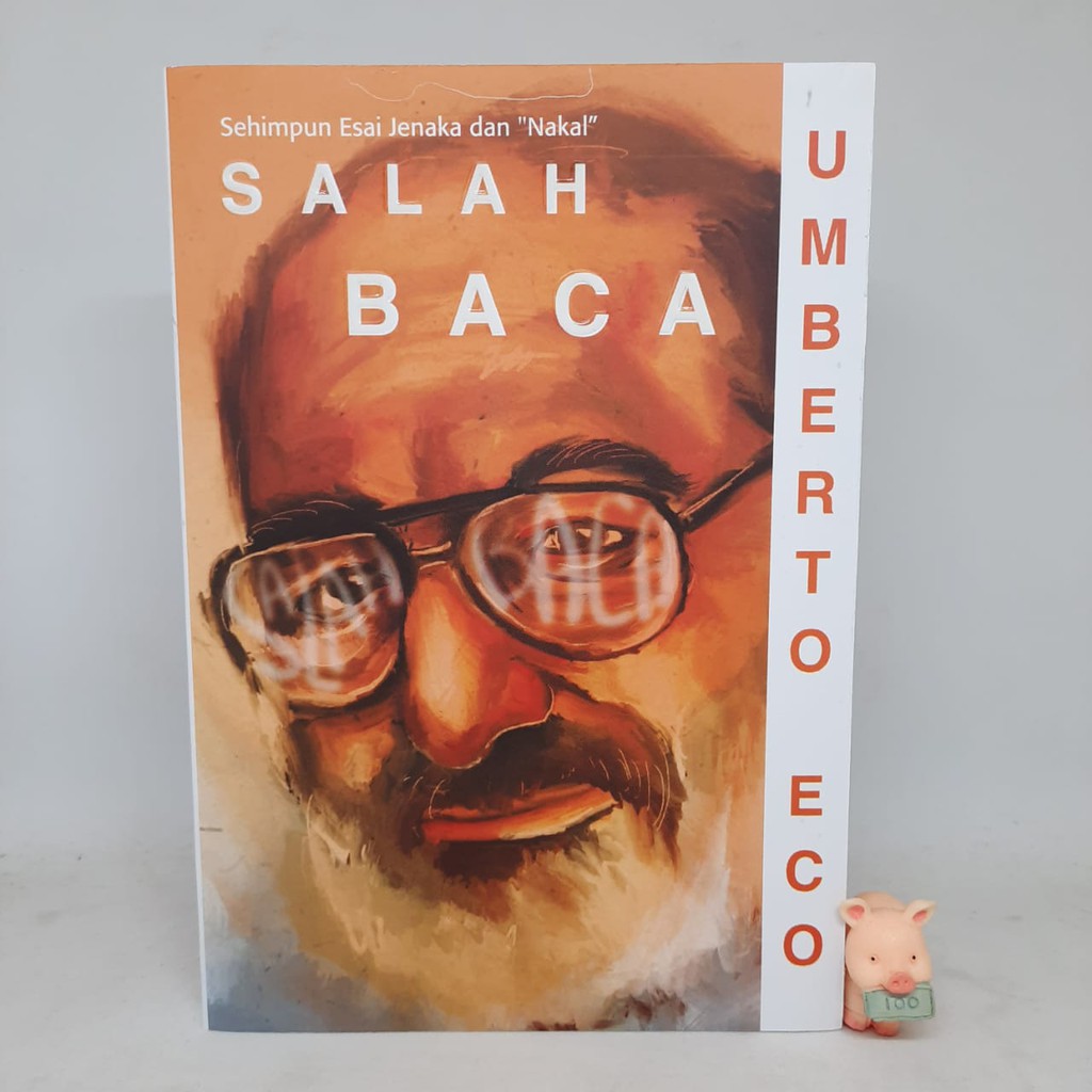 SALAH BACA: Sehimpun Esai Jenaka dan Nakal - Umberto Eco