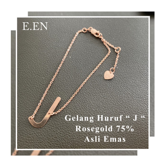 Gelang Rosegold Huruf J Kadar 75% Asli Emas