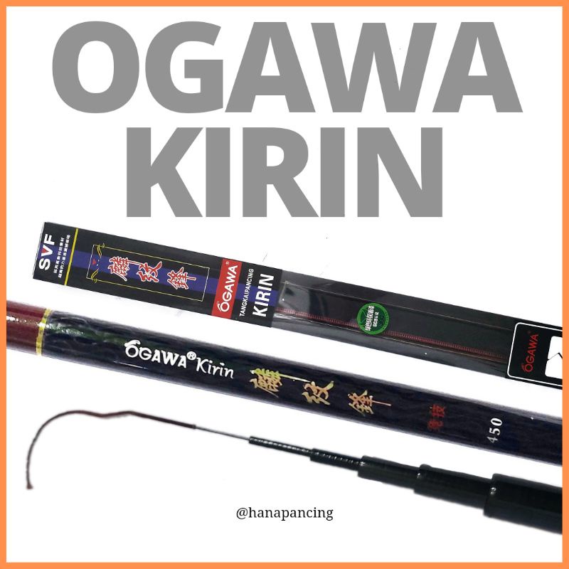 New tegek ogawa kirin 360:450:540