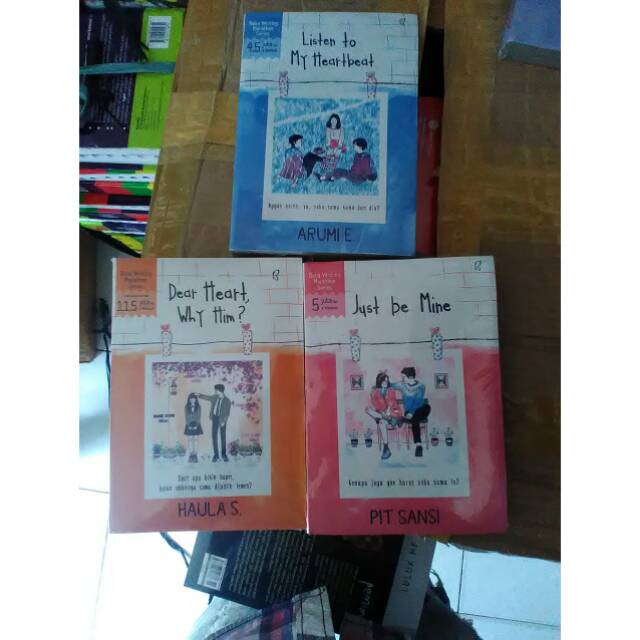 Paket 3 novel , Listen To My Heat beat, Dear Heart Why Him, Just Be Mine, By Arumi E. By Haula S,