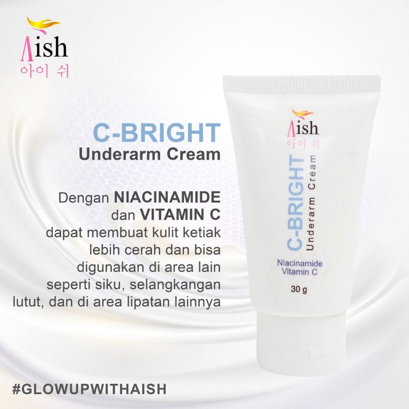 AISH SKINCARE C BRIGHT UNDERARM CREAM
