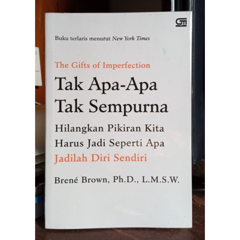 Preloved Buku The Gifts of Imperfection Tak Apa-Apa Tak Sempurna Karya Brené Brown, Ph.D., L.M.S.W.