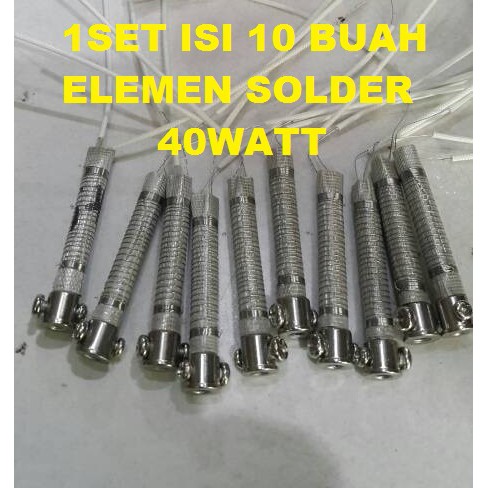 Elemen Solder 40W 40 Watt Murah Elemen Pemanas Element for Soldering (ISI 10BUAH)