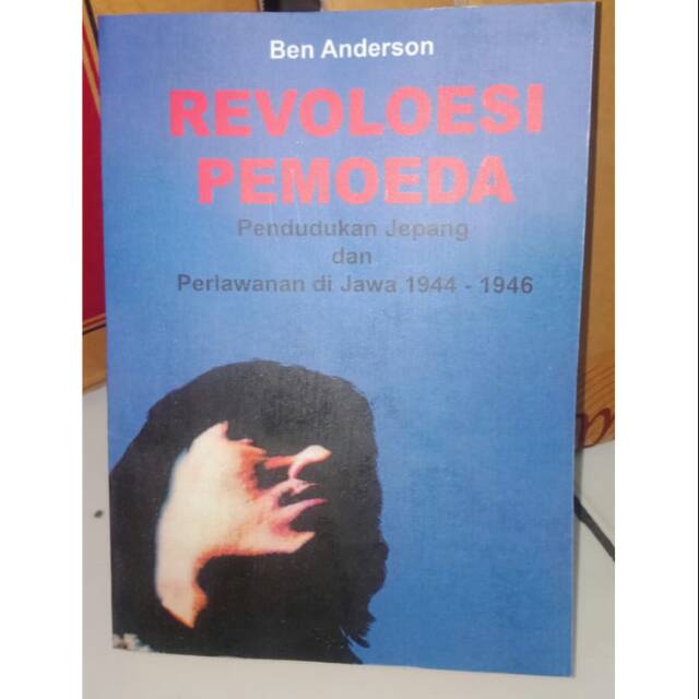 Revoloesi pemoeda: pendudukan Jepang dan perlawanan di Jawa 1944-