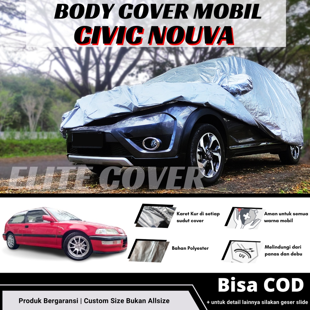 Sarung Mobil Civic Nouva 2 Pintu Cover Penutup Mantel Mobil Civic Nouva