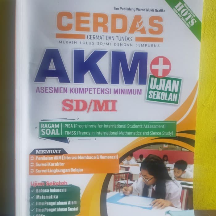 

AKM CERDAS asesmen kompetensi minimum ujian sekolah kelas 6