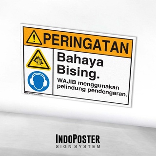 Jual Stiker Safety Sign Rambu K3 Bahaya Bising Wajib Pelindung ...