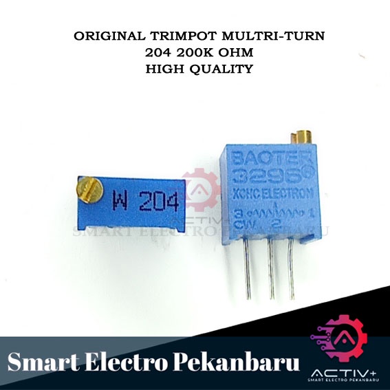 ORIGINAL TRIMPOT 204 200K OHM MULTI-TURN POTENSIO METER MULTITURN Trimmer Variable Resistor VR 204 T