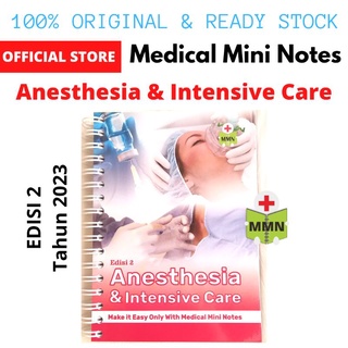 NEW 2023 ! Medical Mini Notes Anesthesia & Intensive Care Edisi 2 | MMN Anestesi - ICU | Buku Saku Anestesi