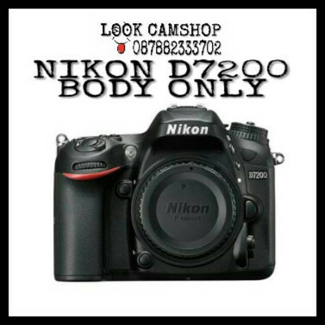 KAMERA DSLR NIKON D7200 D 7200 - BO ( BODY ONLY )