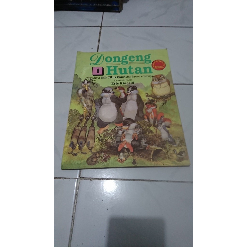 Buku Anak eric kincaid - Dongeng Hutan 1