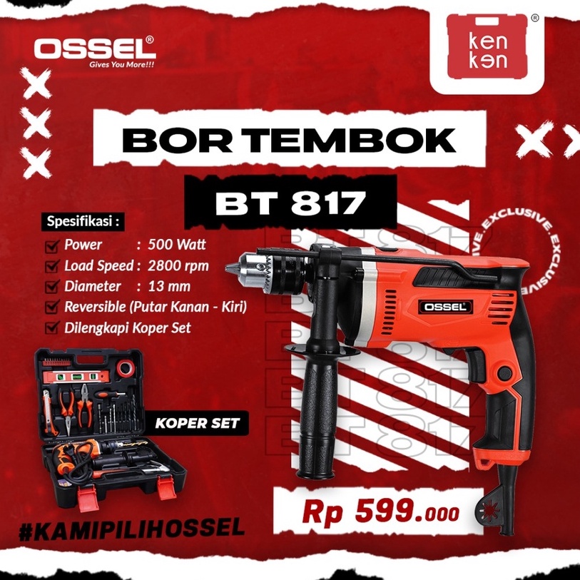 Bor Listrik BT 817 Bor Tembok BT 817 Bor Koper BT 817 OSSEL BOR BETON BOR TEMBOK BOR 13MM