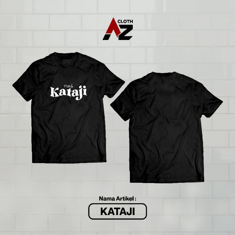 T-shirt Kataji Original azmy Z