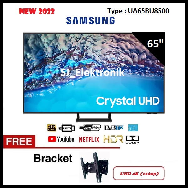 (KHUSUS LUAR KOTA) Free Braket LED TV Samsung 65 Inch UA65BU8500 - 65BU8500 Crystal UHD 4K
