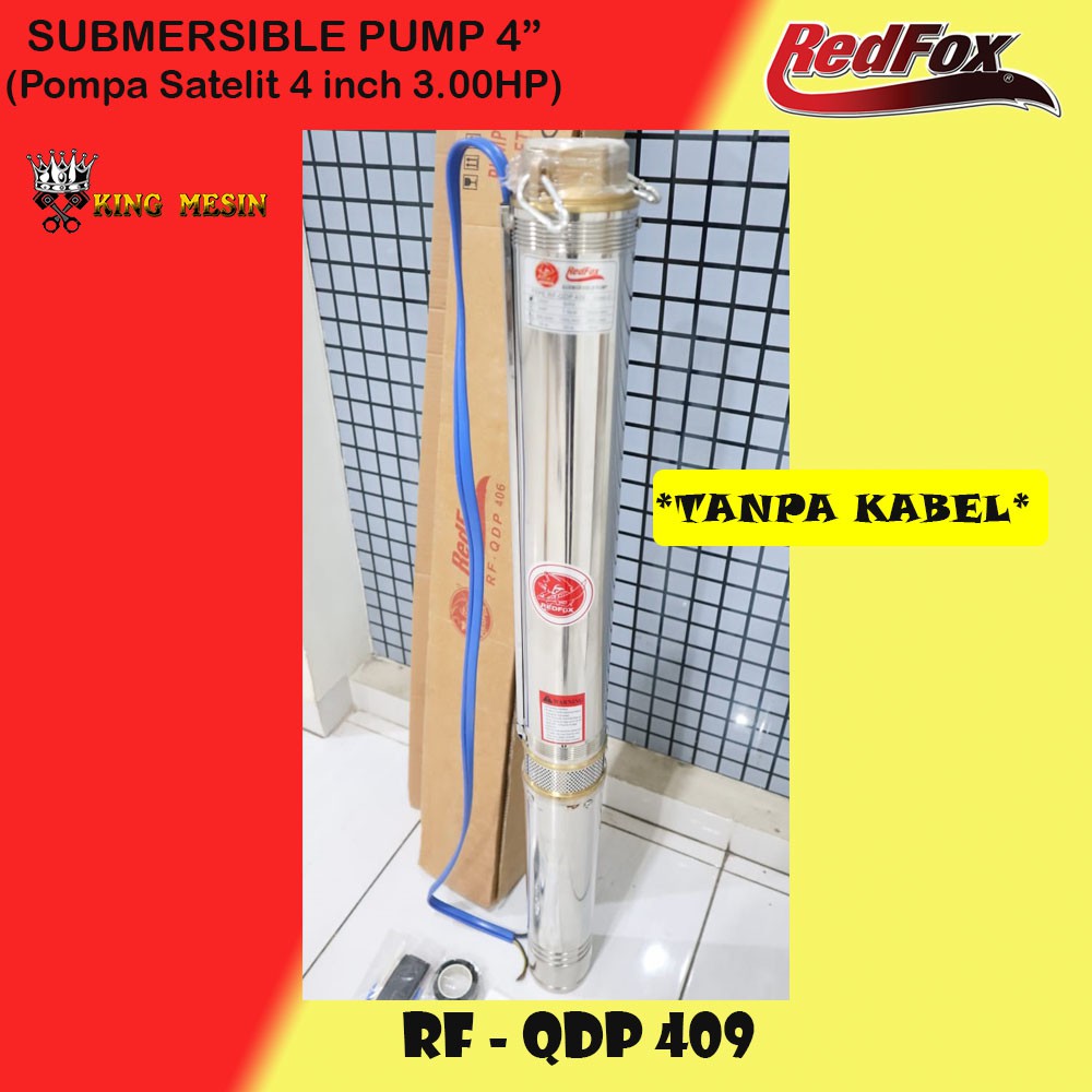 POMPA SATELIT/SUBMERSIBLE PUMP 4 INCH 3.0HP RF-QDP 409