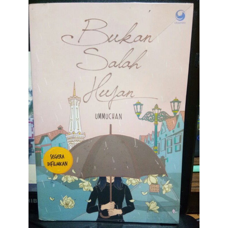 NOVEL BUKAN SALAH HUJAN BEKAS PRELOVED