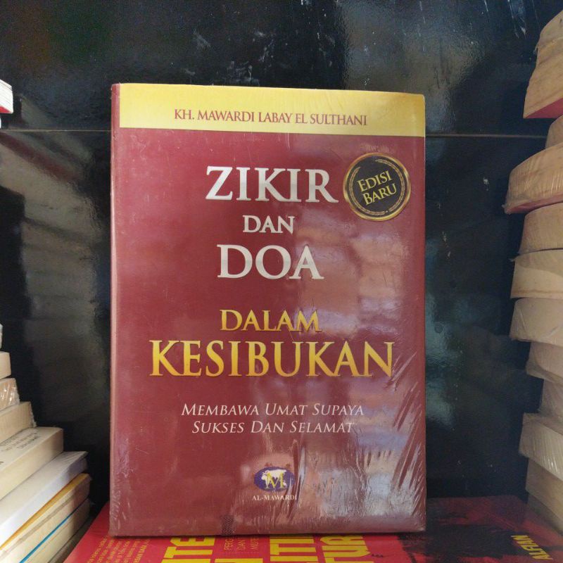 Zikir dan doa dalam kesibukan.   O