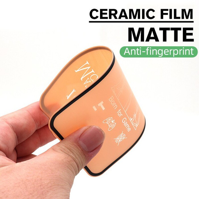 ALL TIPE CERAMIC MATTE ANTI GORES LENTUR ANTI MINYAK PELINDUNG LAYAR