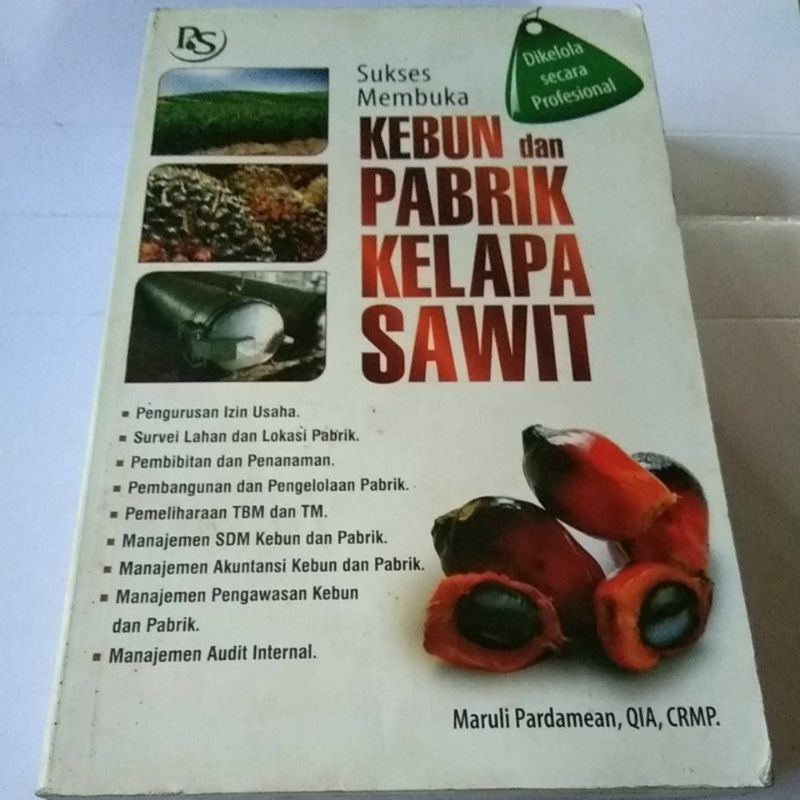 Buku Perkebunan Sukses Membuka Kebun Dan Pabrik Kelapa Sawit Shopee Indonesia