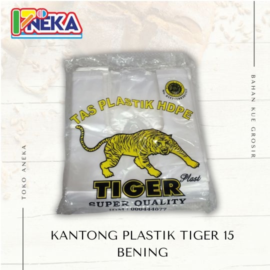 Kantong Plastik Tiger 15 Bening