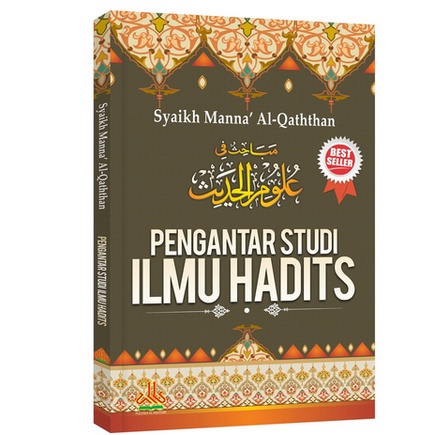 Pengantar Studi Ilmu Hadits REGULER