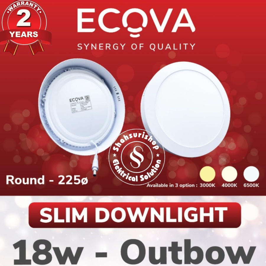 ECOVA SLIM DOWNLIGHT OUTBOW BULAT 18 WATT 18W LED PANEL BERGARANSI