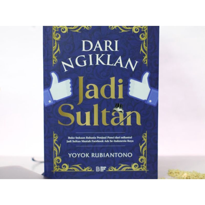 Buku Dari Ngiklan Jadi Sultan (Iklan Fb Ads)