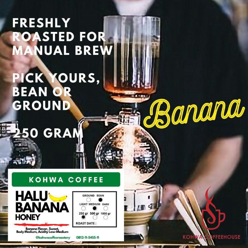 

Single Origin Halu Banana Honey Process 250 gram