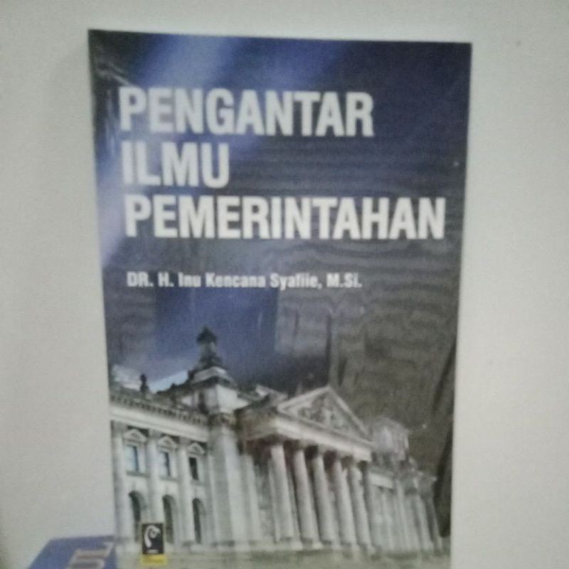 

pengantar ilmu pemerintahan Inu kencana
