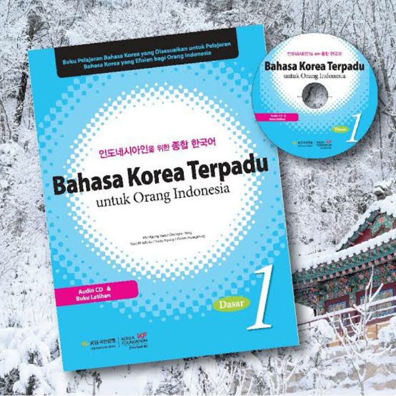 BUKU BAHASA KOREA TERPADU untuk orang Indonesia (Dasar 1)