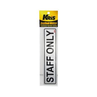 

KRIS STIKER STAFF ONLY STICKER SIGN LABEL ANODIZED