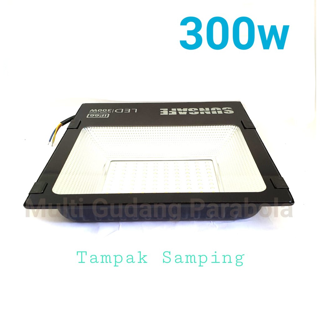 Sunsafe Flood Light 300 watt LED Sorot Lampu sorot super murah