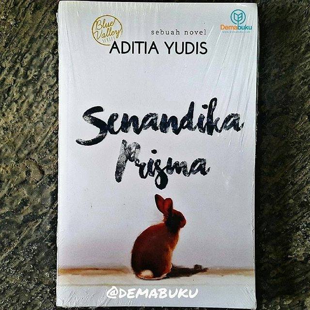 Senandika Prisma - Aditia Yudis