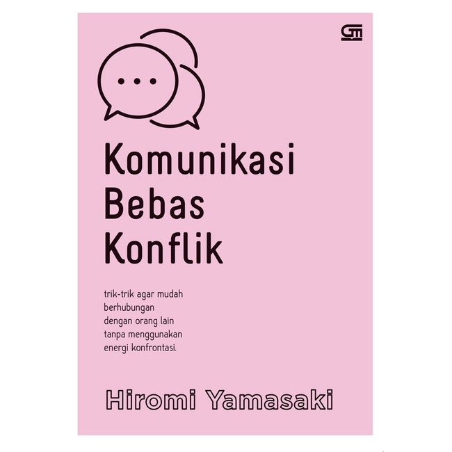 Komunikasi Bebas Konflik - Hiromi Yamasaki - Original