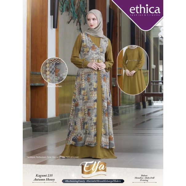 KAGUMI 235 AUTUMN HONEY // ELFA 231 AUTUMN HONEY // GAMIS TERBARU ETHICA