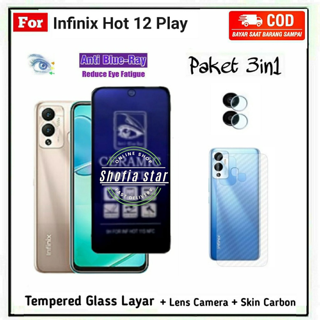 3IN1 TEMPERED GLASS MATTE CERAMIC BLUE LIGHT INFINIX HOT 12 PLAY 12 PLAY NFC HOT 12 HOT 12I ANTI RADIASI  FULL COVER