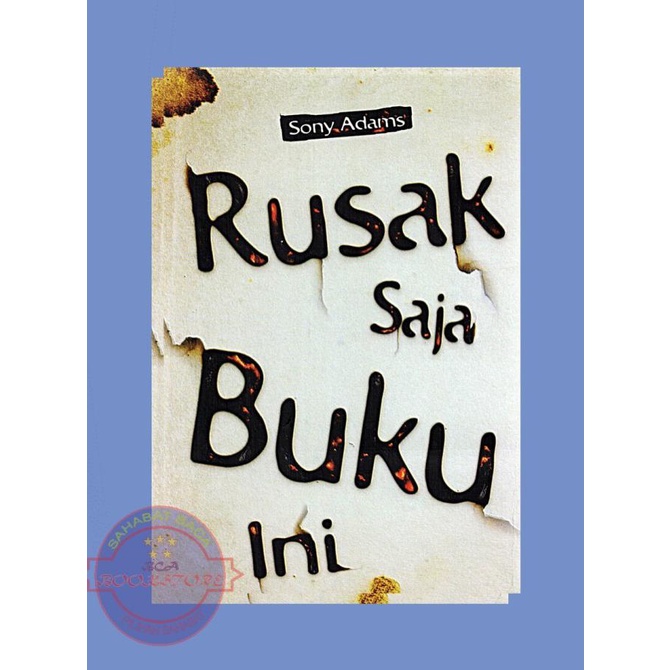

RUSAK SAJ BUKU INI - Best Seller