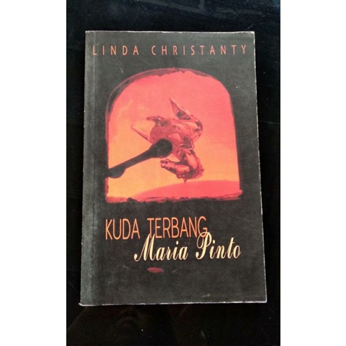 novel Kuda Terbang Maria Pinto, koleksi terawat
