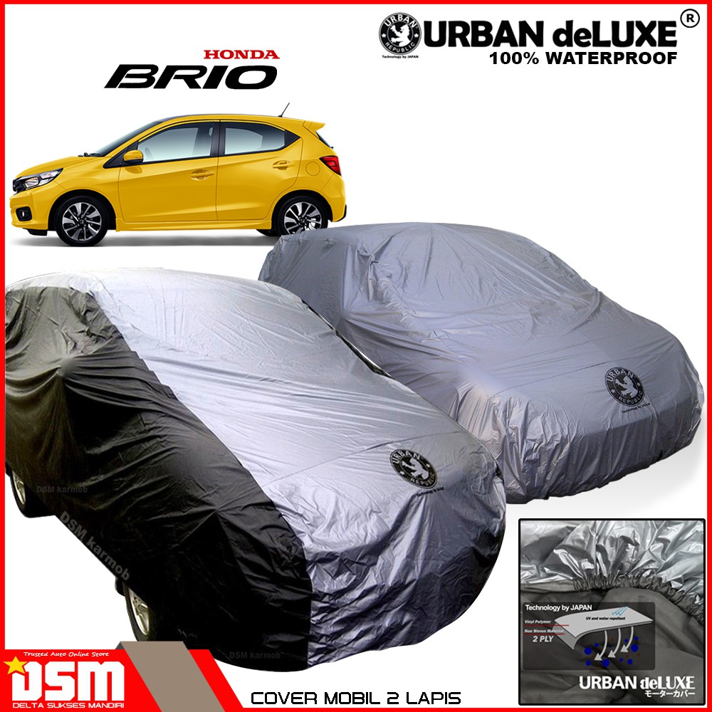 Urban Deluxe Cover Mobil 2 Lapis Honda New Brio / 100% Waterproof Dan Anti Gores