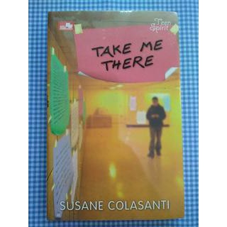 SUSANE COLASANTI - TAKE ME THERE