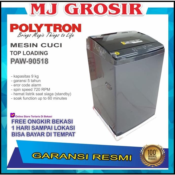 Mesin Cuci 1 Tabung Polytron Paw 90518 Top Loading 9 Kg Zeromatic