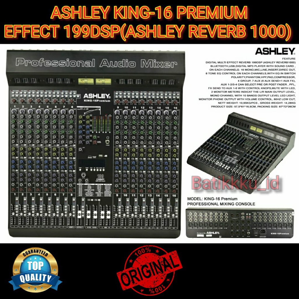 Mixer Ashley King 16 Premium King16 Premium Original 16CH Effect Ashley Reverb 1000